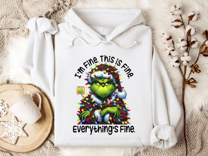 I'm Fine Everything is Fine Grinch Sweatshirt