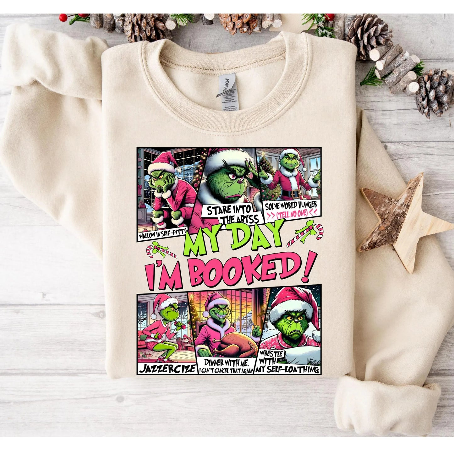 My Day I'm Booked Funny Grinch Hoodie